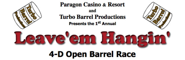 Leave ’em Hangin’ 4D Open Barrel Race Results