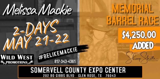 Melissa Mackie Memorial May 21 22, 2021
