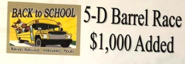 Back To School 5D Barrel Race August 13, 2022