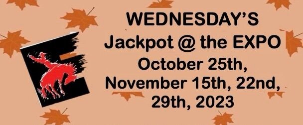Jackpot @ The Expo Nov 15, 2023 Results