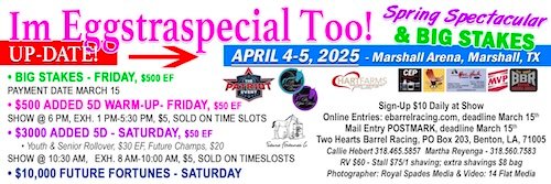 I’m Eggstraspecial Too! Spring Spectacular April 4-5, 2025 Results