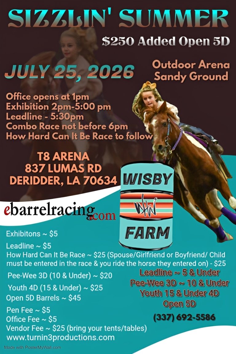 Sizzlin' Summer $250 Added Open 5D – Ebarrelracing.com